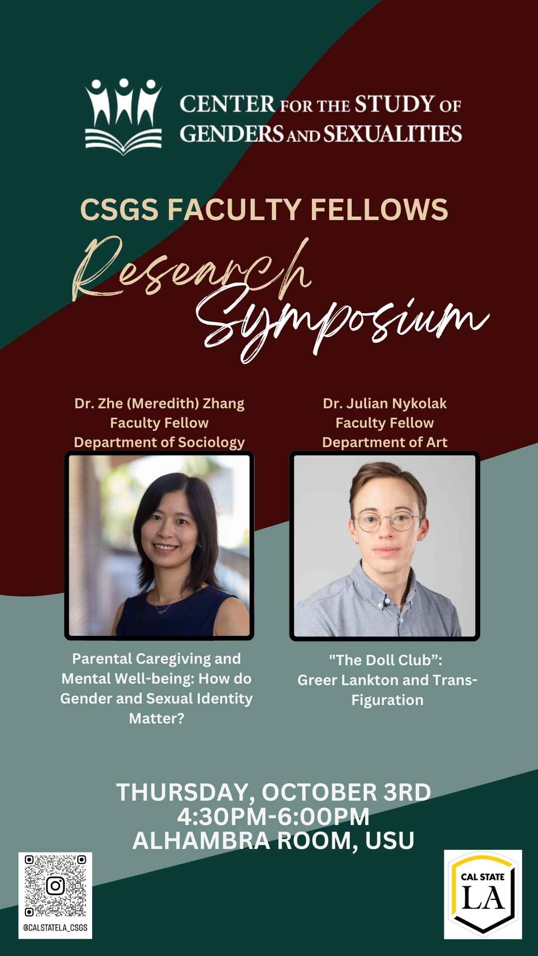 CSGS Faculty Fellows Research Sympsium - Thursday Oct 3rd 4:30pm-6:00pm Alhambra Room, USU