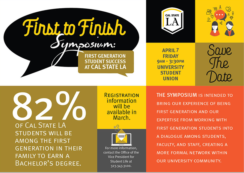 First to Finish Symposium for First Generation Student Success Flyer