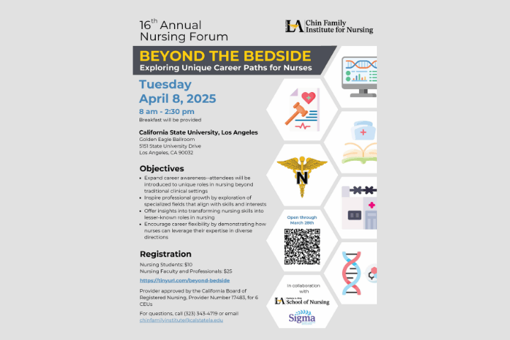 16th Annual Nursing Forum: Beyond the Bedside, Exploring Unique Career Paths for Nurses