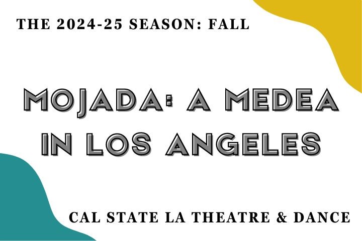 2024-25 Season, Fall - MOJADA