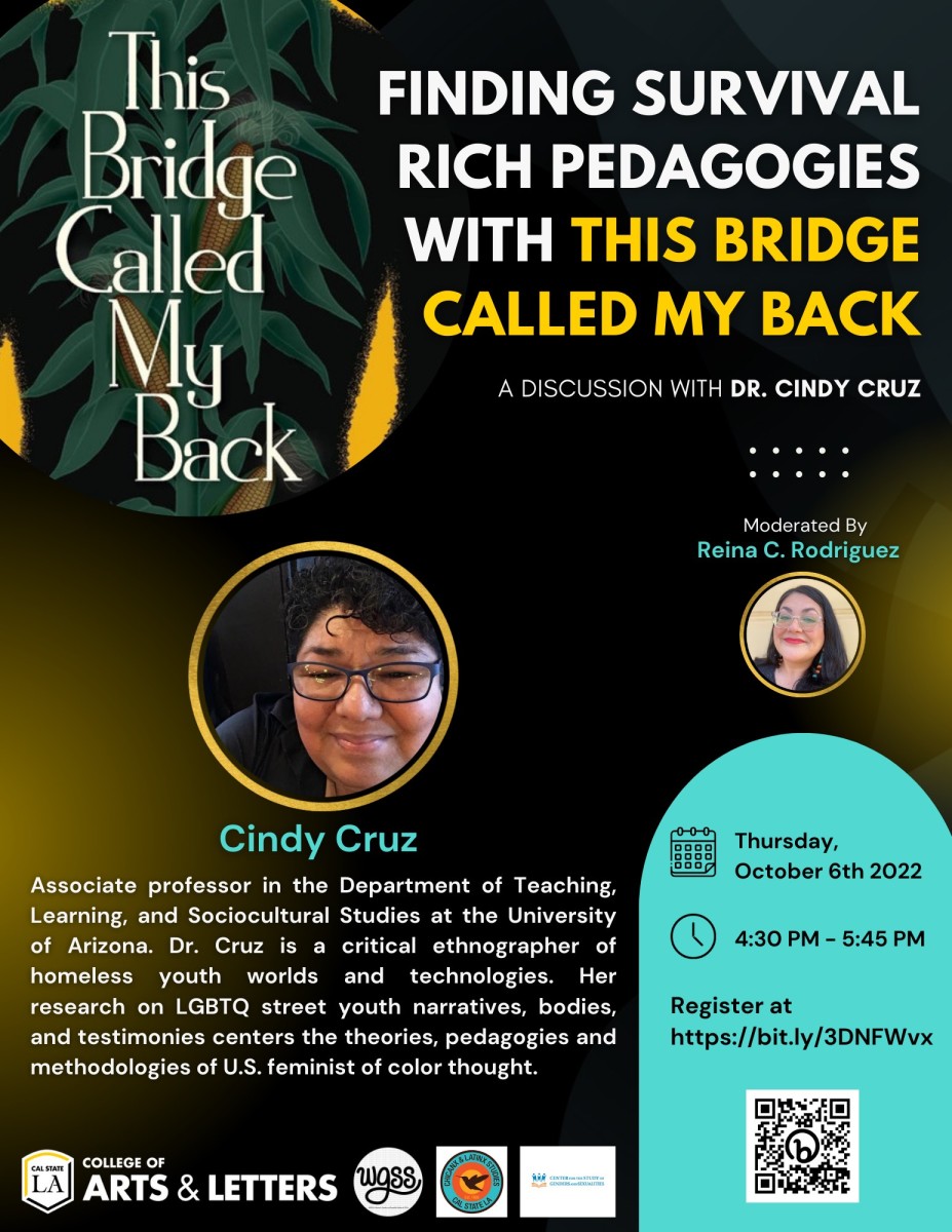 This is a flyer of virtual zoom webinar, “Finding Surviving Rich Pedagogies with This Bridge Called Back: A Discussion with Dr. 